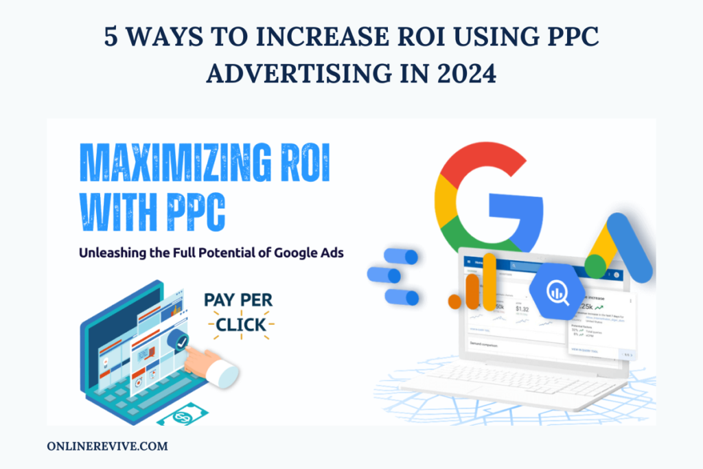 Increase ROI Using PPC Advertising