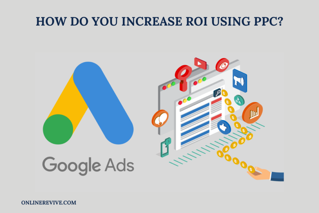 Increase ROI Using PPC Advertising